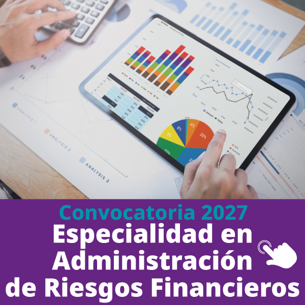 Convocatoria Especialidad en Administración de Riesgos Financieros