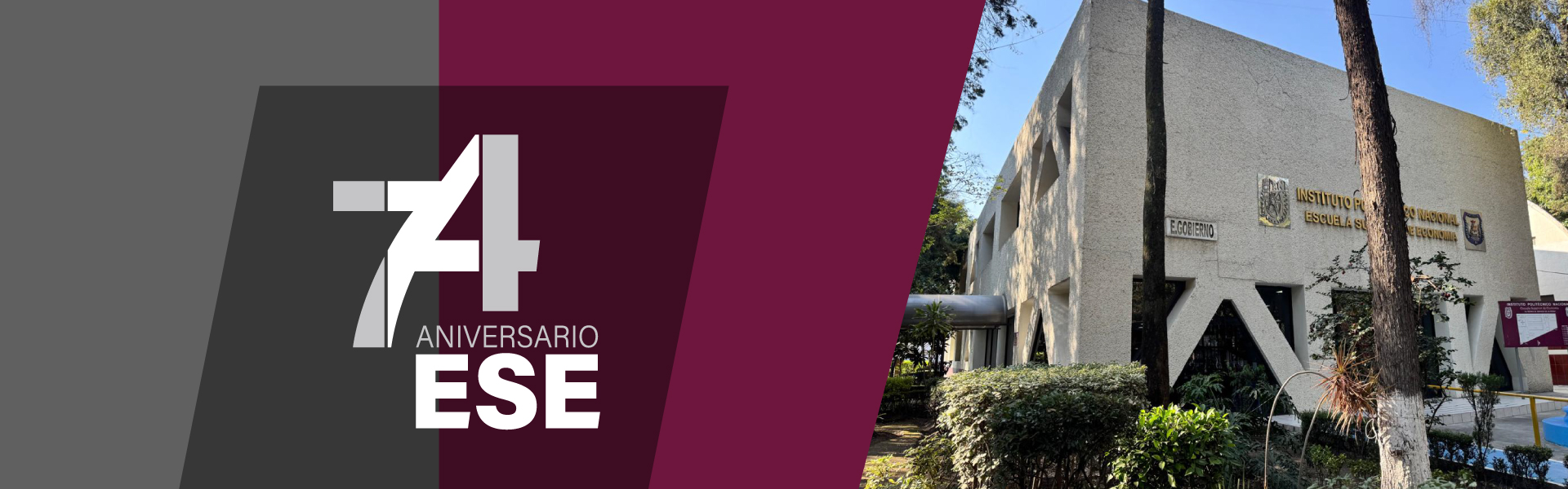 74 Aniversario de la Escuela Superior de Economía